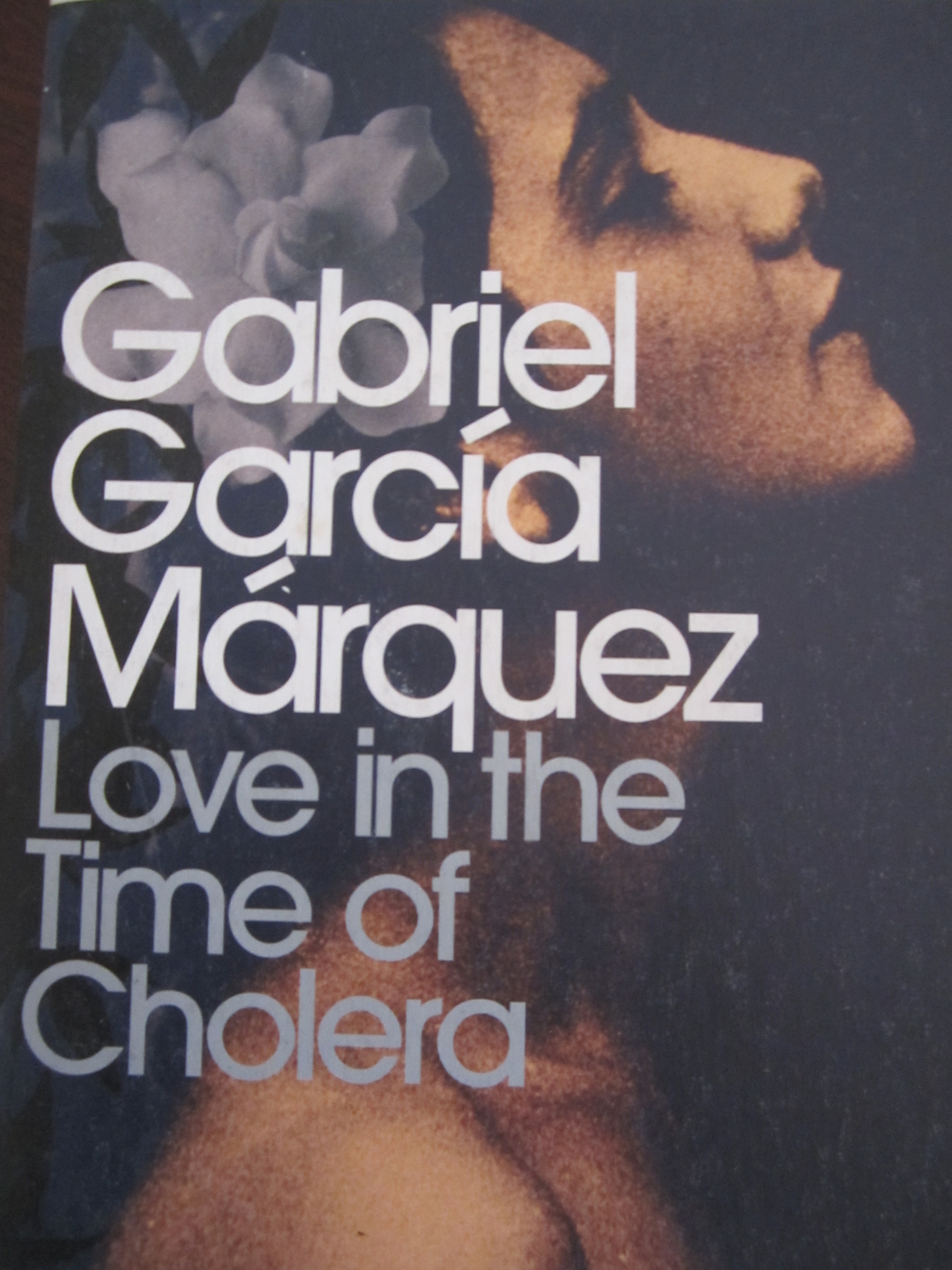 Love in the Time of Cholera 1985 by Gabriel Garc­a Márquez CG FEWSTON